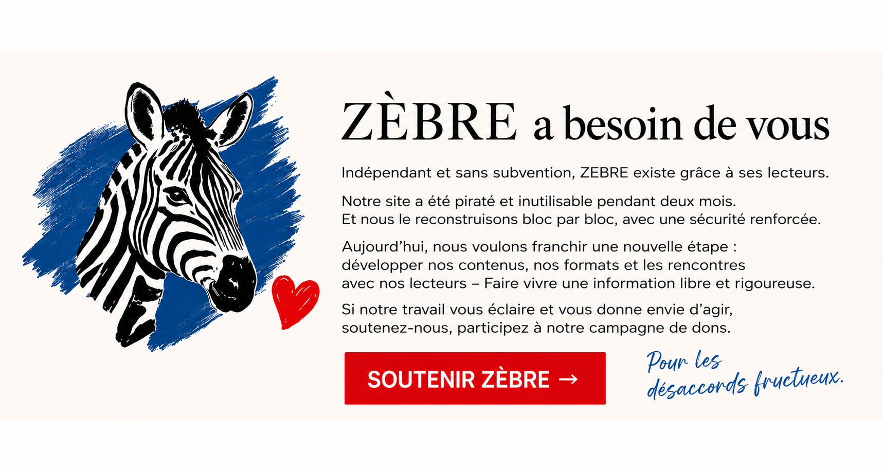 ZÈBRE a besoin de vous – Soutenir ZÈBRE